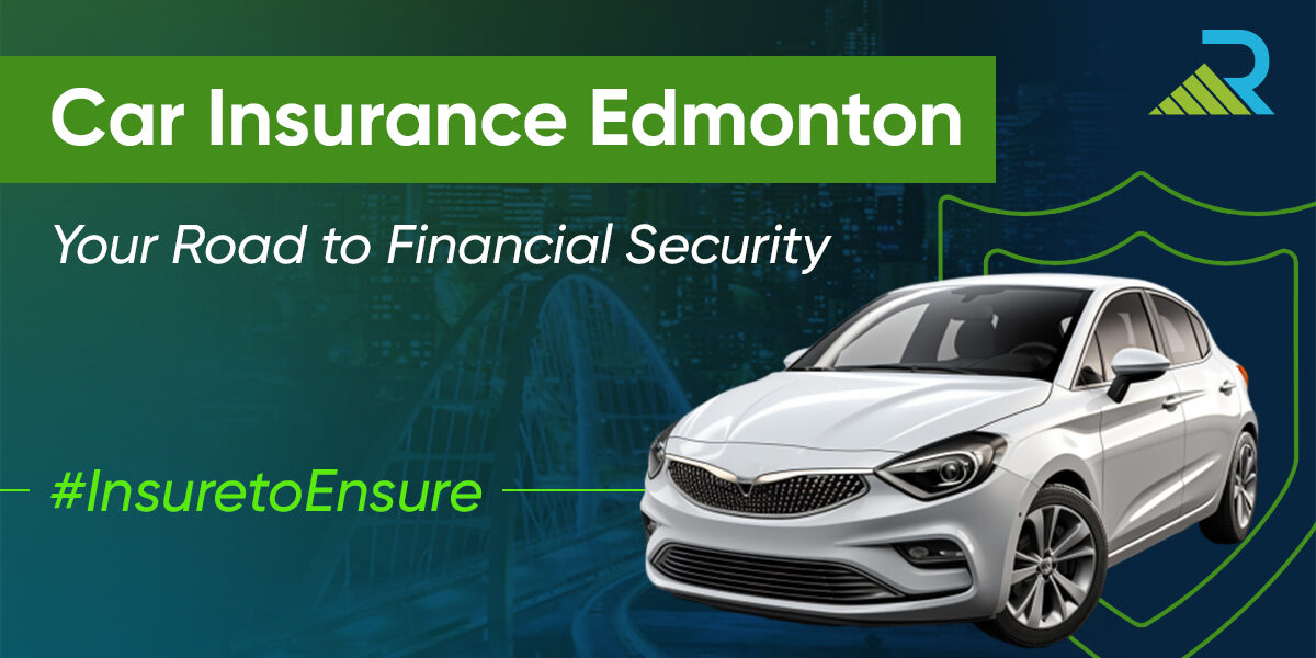 Car Insurance Edmonton, Alberta