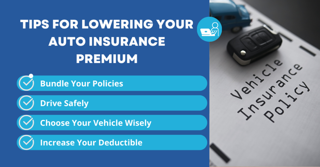 Tips for Lowering Your Auto Insurance Premium
