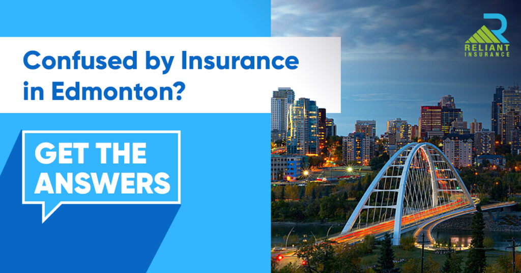 Edmonton Insurance FAQS