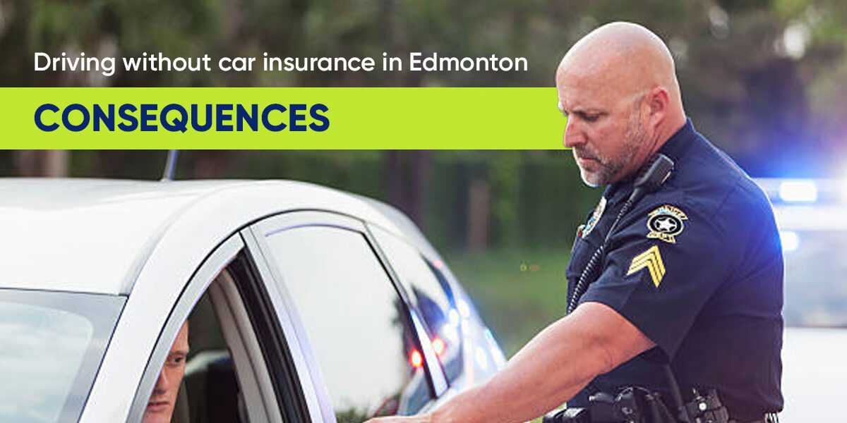 Driving Without Car Insurance in Edmonton