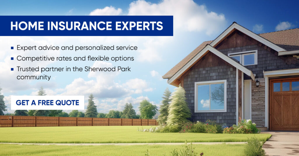  Top 5 Reasons to Have Home Insurance in Sherwood Park