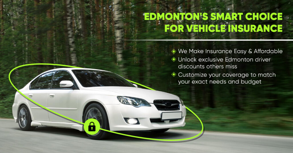 Affordable Vehicle Insurance in Edmonton