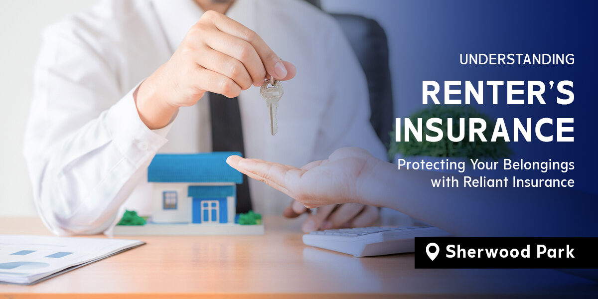 Renters Insurance in Sherwood Park