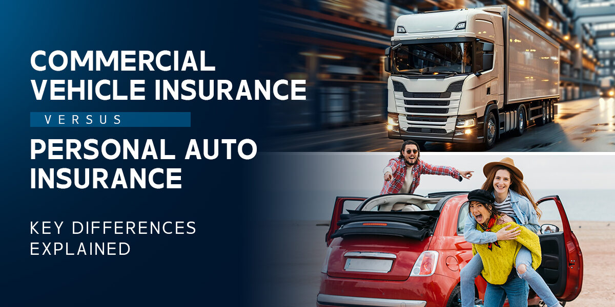 Commercial Vehicle Insurance vs Personal Vehicle Insurance